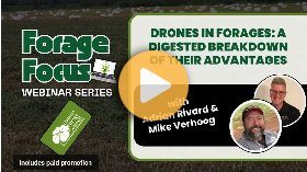 Drones in forages: A digested breakdown of their advantages